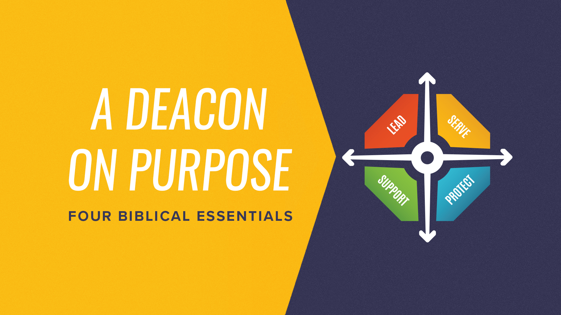 a-deacon-on-purpose-southern-baptists-of-texas-convention